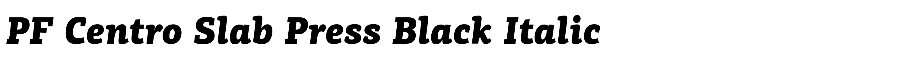 PF Centro Slab Press Black Italic